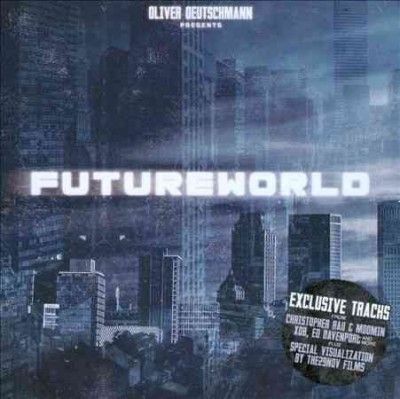 Oliver Deutschmann - Future World (CD)
