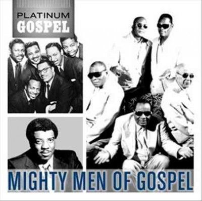 Various - Platinum Gospel: Mighty Men Of Gospel (CD)