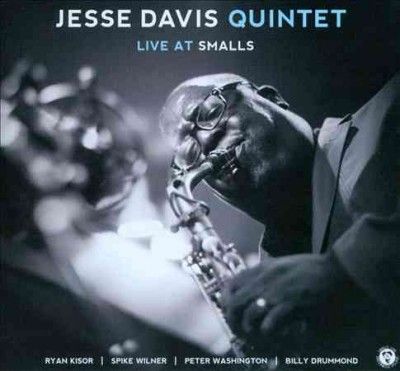 Jesse Davis - Jesse Davis Quintet Live At Smalls (CD)