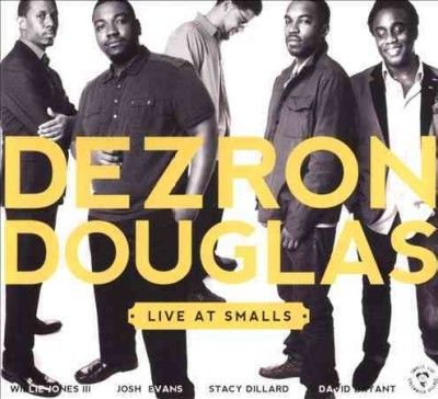 Dezron Douglas - Live At Smalls (CD)