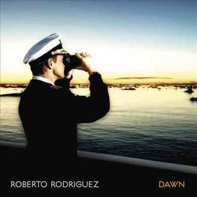 Roberto Rodriguez - Dawn (CD)