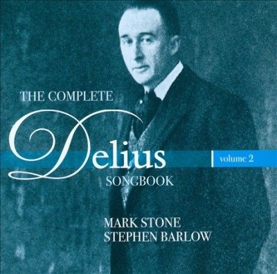 The Complete Delius Songbook (CD / Album)