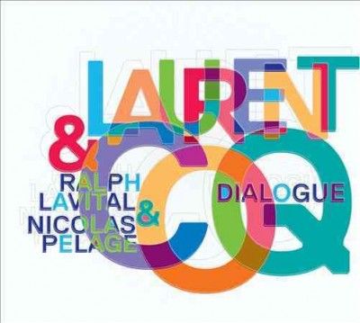 Laurent Coq - Dialogue (CD)