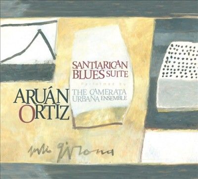 Aruan Ortiz - Santiarican Blues Suite (CD)