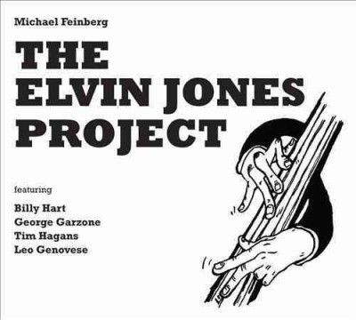 Michael Feinberg - Elvin Jones Project (CD)