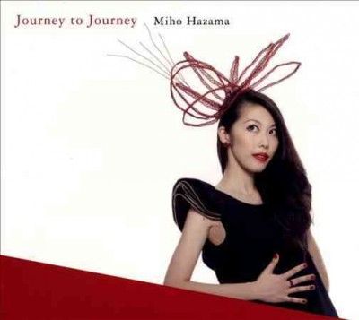 Miho Hazama - Journey To Journey (CD)
