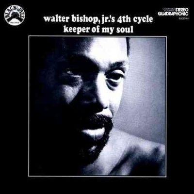 Walter Jr. Bishop - Keeper Of My Soul (CD)