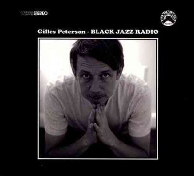 Gilles Peterson - Black Jazz Radio (CD)