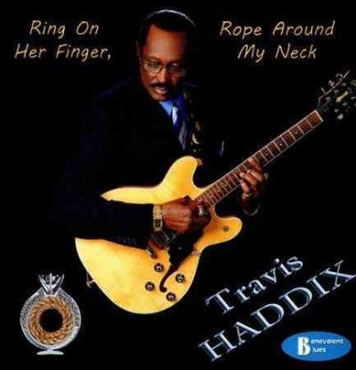 Travis Haddix - Ring On Her Finger Rope Around My Nec (CD)