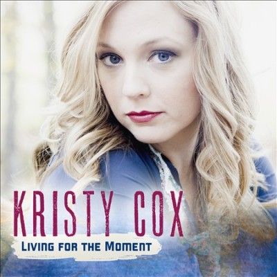 Kristy Cox - Living For The Moment (CD)
