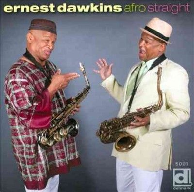 Ernest Dawkins - Afro Straight (CD)