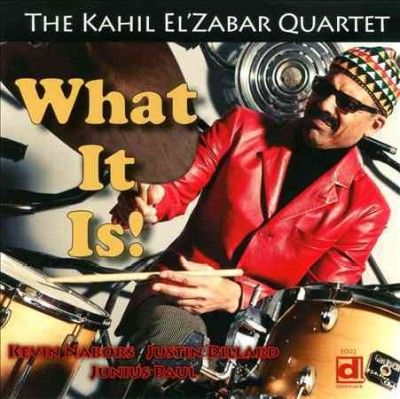 Kahil El'zabar - What It Is (CD)