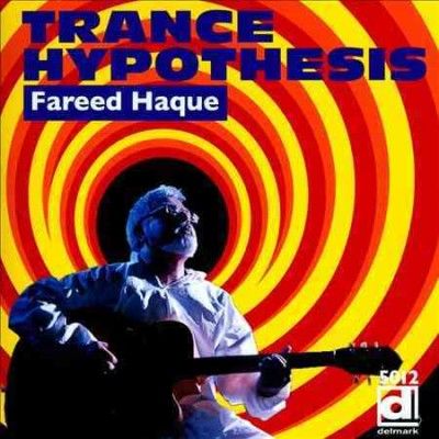 Fareed Haque - Thrance Hypothesis (CD)
