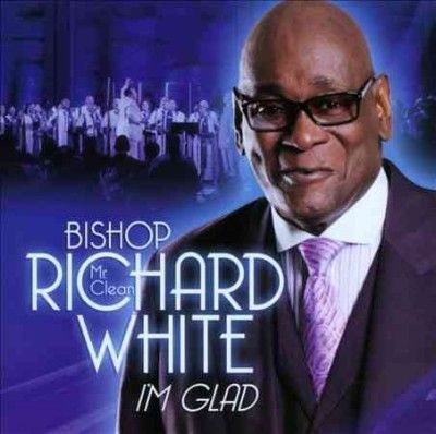 Richard Bisho White - I'm Glad (CD)