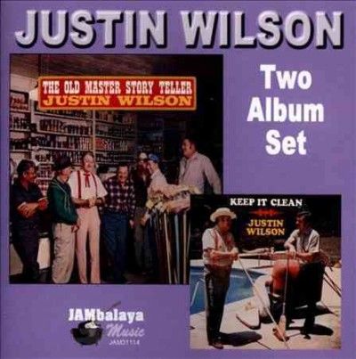 Justin Wilson - Old Master Story Teller/keep It Clean (CD)