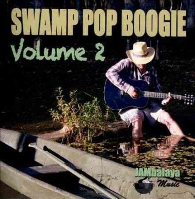 Various - Swamp Pop Boogie: Vol 2 (CD)