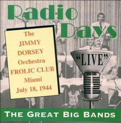 Jimmy Dorsey - Frolic Club Miami: Jimmy Dorsey (CD)