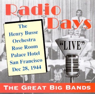 Henry Busse - Palace Hotel San Francisco: Henry Buss (CD)