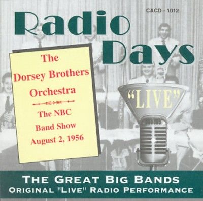 Dorsey Brothers - August 2 1956: Dorsey Brothers (CD)