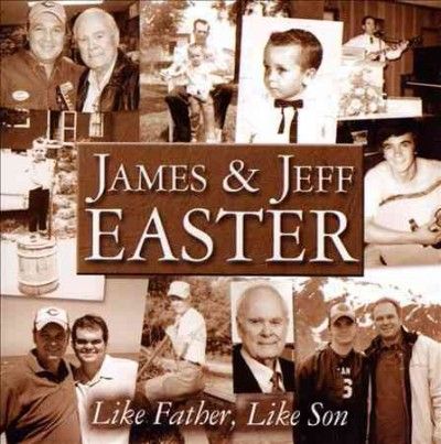 James Easter - Like Father Like Son (CD)