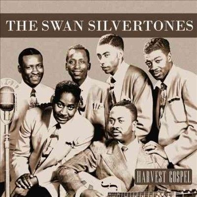 Swan Silvertones - Harvest Collection: Swan Silvertones (CD)