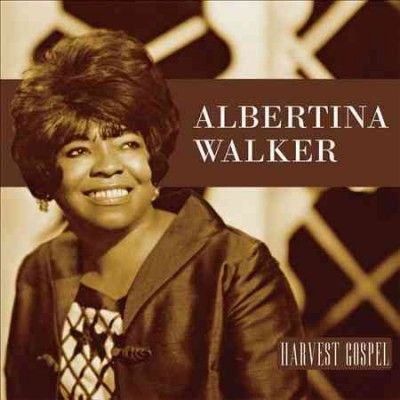 Albertina Walker - Harvest Collection: Albertina Walker (CD)