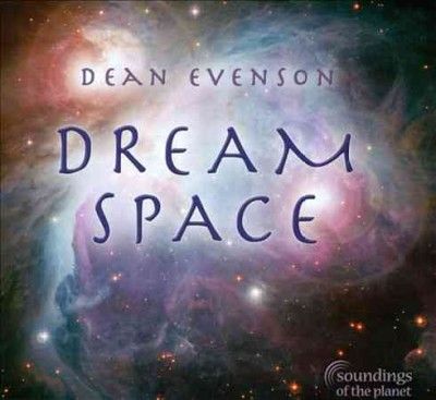 Dean Evenson - Dream Space (CD)