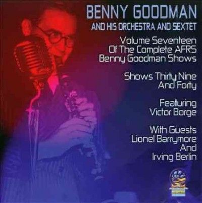 The Complete AFRS Benny Goodman Shows (CD / Album)