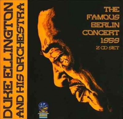 The Famous Berlin Concert 1959 (CD / Album)