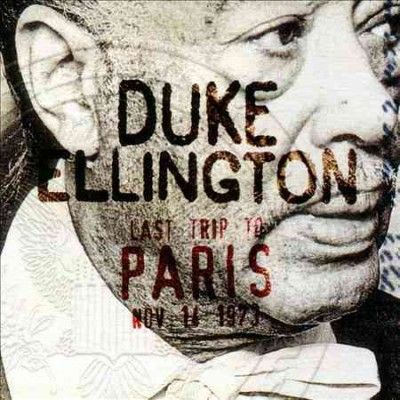 Duke Ellington - Last Trip To Paris (CD)