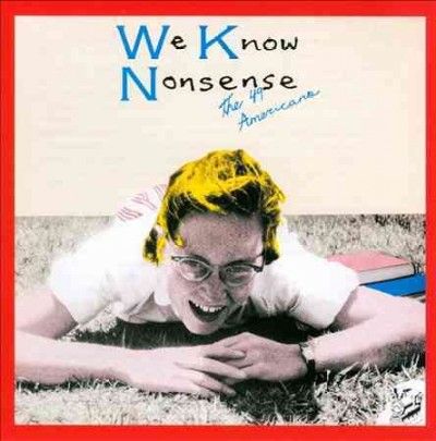 We Know Nonsense (CD / Album)