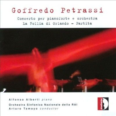 Orchestra Sinfonica - Petrassi: Concerto For Piano And Orche (CD)