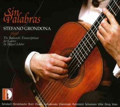 Stefano Grondona - Sin Palabras: Romantic Transcriptions (CD)