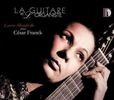 Laura Mondiello - Franck: La Guitare Et L'organiste (CD)