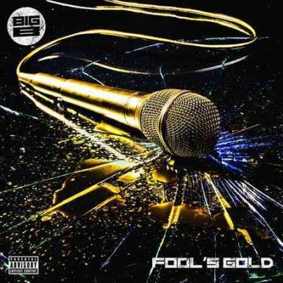 Big B - Fool's Gold (CD)