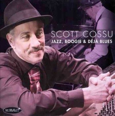 Scott Cossu - Jazz Boogie And Deja Blues (CD)