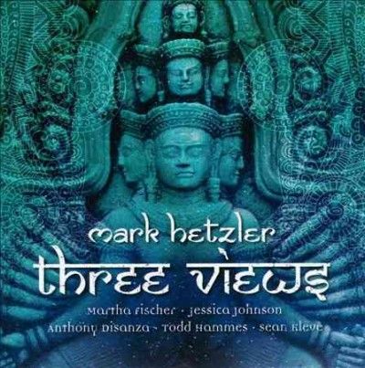 Mark Hetzler - Three Views (CD)