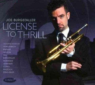 Joe Burgstaller - License To Thrill (CD)