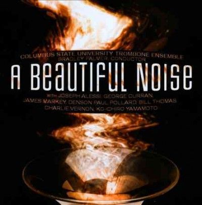 Columbus State Tromb - Beautiful Noise (CD)
