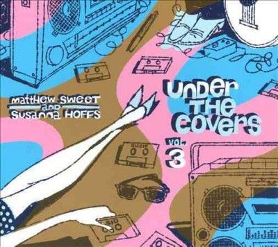 Matthew Sweet - Under The Covers Vol 3 (CD)