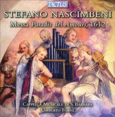 Stefano Nascimbeni: Messa Paradis Del Amours, 1612 (CD / Album)