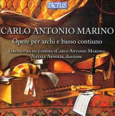 Carlo Antonio Marino: Opere Per Archi E Basso Continuo (CD / Album)