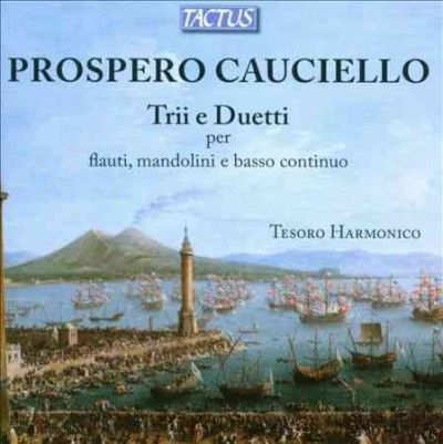 Prospero Cauciello: Trii E Duetti (CD / Album)