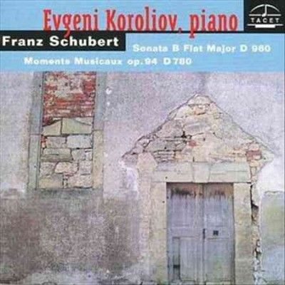 Sonata B Flat Major, Moments Musicaux Op. 94 (Koroliov) (CD / Album)