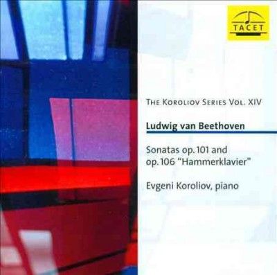 Ludwig Van Beethoven: Sonatas, Op. 101 and Op. 106,... (CD / Album)