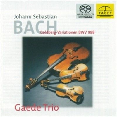 Goldberg-variationen (Gaede Trio) (SACD)