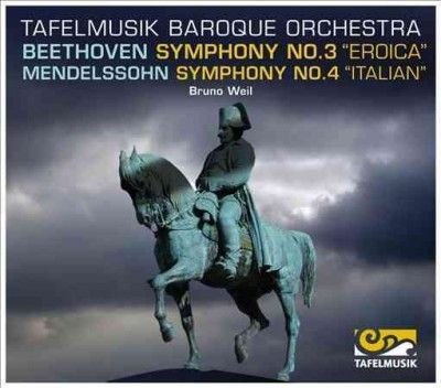 Tafelmusik Baroque O - Beethoven/mendelssohn: Syms 3 &amp; 4 (CD)