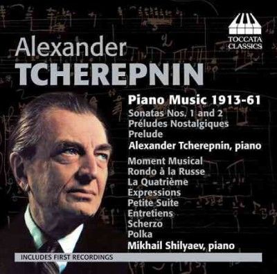 Alexander Tcherepnin: Piano Music 1913-61 (CD / Album)