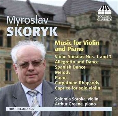 Myroslav Skoryk: Music for Violin and Piano (CD / Album)