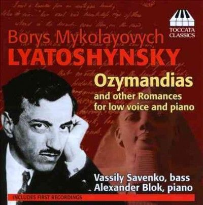 Borys Mykolayovych Lyatoshynsky: Ozymandias (CD / Album)